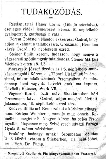 A Tábori Ujság 1915. március 18-i, 138. számában a Tudakozódás rovat túlnyomó részét 10-es népfelkelők keresései, kérései tették ki. 