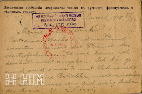 Roób József Omszkból való továbbutazásuk napján írt levelezőlapja feleségének, 1915. május 29. A levelet itthon Diósgyőrből ismét továbbították Kubányi Endre címére, Resicabányára, ahol a Roób-család tartózkodott. – Ceruzával megírt orosz-francia feliratú levelezőlap hadifoglyok részére – szögletes cirill „hadifogoly-levél”-bélyegzés, vörös omszki cenzúrabélyegzés, bécsi vörös cenzúrabélyegzés, két fekete diósgyőr-vasgyári érkezési bélyegzés (1915. szeptember). 