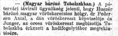 A tobolszki hadifoglyokhoz érkező misszióról a magyar lapok is hírt adtak.