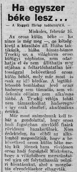 A Miskolcon megjelenő Felsőmagyarországi Reggeli Hírlap 1918. február 17-i, vasárnapi számában már hazavárta az orosz hadifogságban szenvedő köztisztviselőit és közszereplőit – köztük a naplónkban említett több személyt és Roób József főmérnököt is…