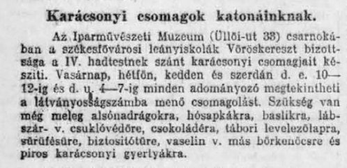 A „filléres” biztosítótű hasznosságát bizonyítja, hogy a hátországban zajló jótékonysági gyűjtések során szívesen és igen nagy számban küldték el szeretetadományként a katonáknak.