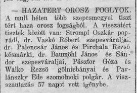 Pavlánszky és társai hazakerüléséről rövidhírként a kassai magyar sajtó – a Kassai Hirlap 1920. június 29-án és a Kassai Ujság július 2-án – is beszámolt. 