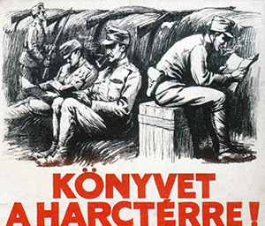 Könyvet a harctérre! - korabeli propagandaplakát